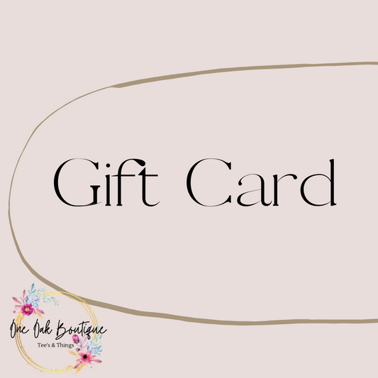 One Oak Boutique Gift Card