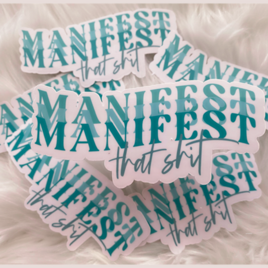 Manifest Die Cut Sticker